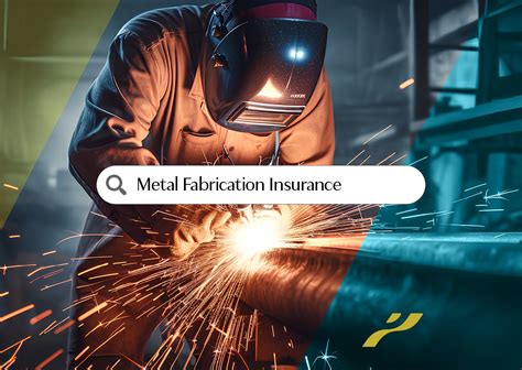 metal fabricators insurance|metal repair insurance quotes.